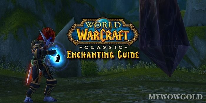 Enchanting Guide Classic WoW
